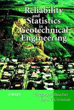 Reliability Statistics in Geotechnical