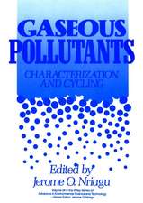 Gaseous Pollutants – Characterization and Cycling