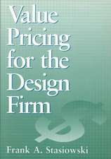 Value Pricing for the Design Firm