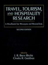 Travel Tourism and Hospitality Research – Handbook for Managers and Researchers 2e