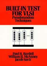 Built In Test for VLSI – Pseudorandom Techniques Techn (Prev.Built–in Pseud Test of Digit Cir)