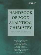 Handbook of Food Analytical Chemistry – Water, Proteins, Enzymes, Lipids and Carbohydrates V 1