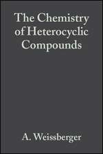 The Chemistry of Heterocyclic Compounds V30 – Special Topics in Heterocyclic Chemistry