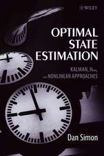 Optimal State Estimation – Kalman, H Infinity and Nonlinear Approaches