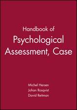 Handbook of Psychological Assessment, Case Conceptualization and Treatment 2V Set