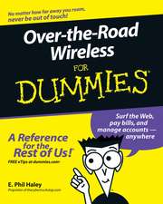 Over–the–Road Wireless for Dummies