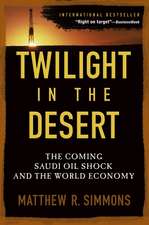 Twilight in the Desert – The Coming Saudi Oil Shock and the World Economy