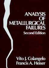 Analysis of Metallurgical Failures 2e