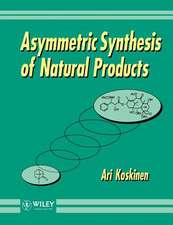 Assymmetric Synthesis of Natural Products