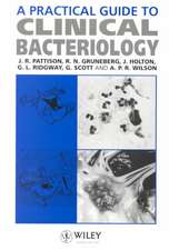 Practical Guide to Clinical Bacteriology