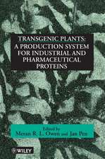 Transgenic Plants – A Production System for Industrial & Pharmaceutical Proteins