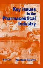 Key Issues in the Pharmaceutical Industry