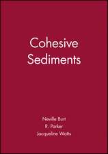 Cohesive Sediments