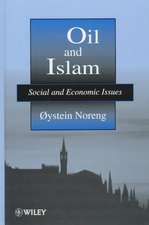 Oil & Islam – Social & Economic Issues