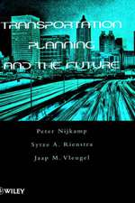 Transportation Planning & the Future