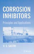 Corrosion Inhibitors – Principles and Applications