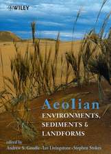 Aeolian Environments, Sediments & Landforms