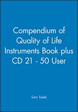 Compendium of Quality of Life Instruments Book plus CD 21–50 user