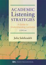 Academic Listening Strategies: A Guide to Understanding Lectures