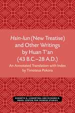 Hsin-lun (New Treatise) and Other Writings by Huan T'an (43 B.C.–28 A.D.)