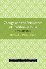 Change and the Persistence of Tradition in India: Five Lectures