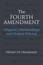 The Fourth Amendment