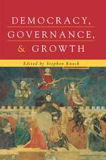 Democracy, Governance, and Growth