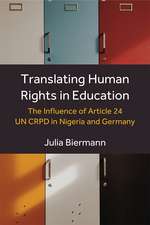 Translating Human Rights in Education: The Influence of Article 24 UN CRPD in Nigeria and Germany