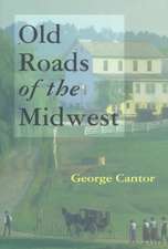 Old Roads of the Midwest