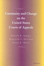 Continuity and Change on the United States Courts of Appeals