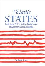 Volatile States: Institutions, Policy, and the Performance of American State Economies