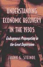 Understanding Economic Recovery in the 1930s