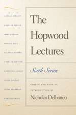 The Hopwood Lectures