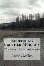 Redeeming Brother Murrihy