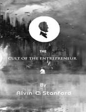 Cult of the Entrepreneur