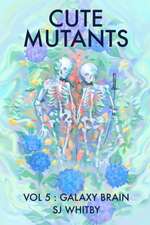 Cute Mutants Vol 5