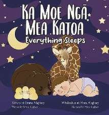 Ka Moe Ng¿ Mea Katoa - Everything Sleeps