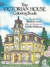 The Victorian House Coloring Book