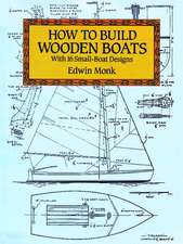 How to Build Wooden Boats