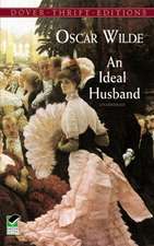 Wilde, O: Ideal Husband