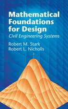 Mathematical Foundations for Design: Civil Engineering Systems