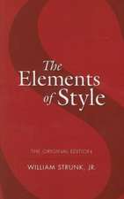 The Elements of Style: Secrets of a Strange Art