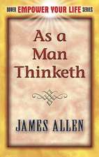 As a Man Thinketh