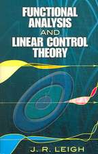 Functional Analysis and Linear Control Theory