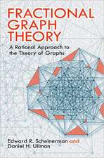 Fractional Graph Theory: A Rational Approach to the Theory of Graphs