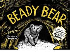 Beady Bear: With the Never-Before-Seen Story Beady's Pillow