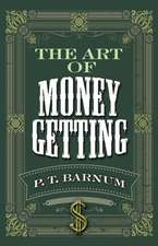 The Art of Money Getting