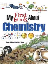 My First Book About Chemistry