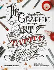 The Graphic Art of Tattoo Lettering