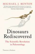 The Dinosaurs Rediscovered